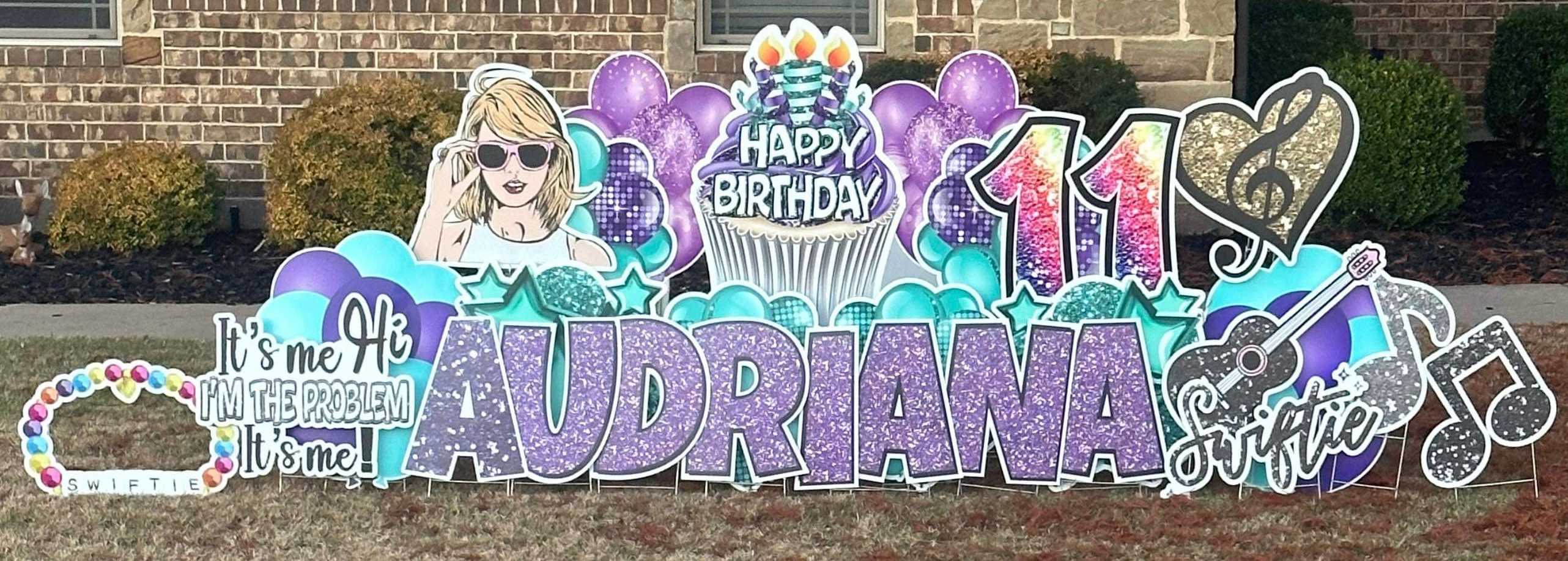 Yard card sign happy birthday audriana Yard card sign happy birthday audriana